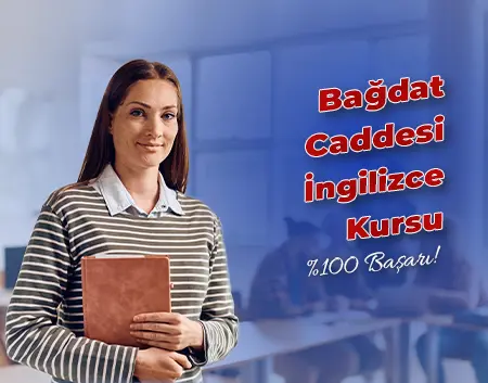 Bağdat Caddesi İngilizce Kursu | Küçükyalı İngiliz Kültür